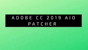 adobe cc 2019 aio patcher